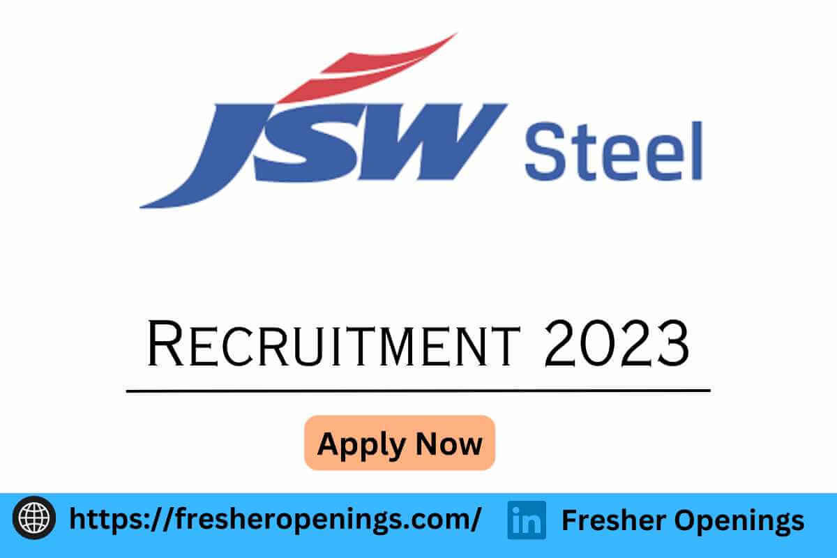 JSW Steel Recruitment 2023