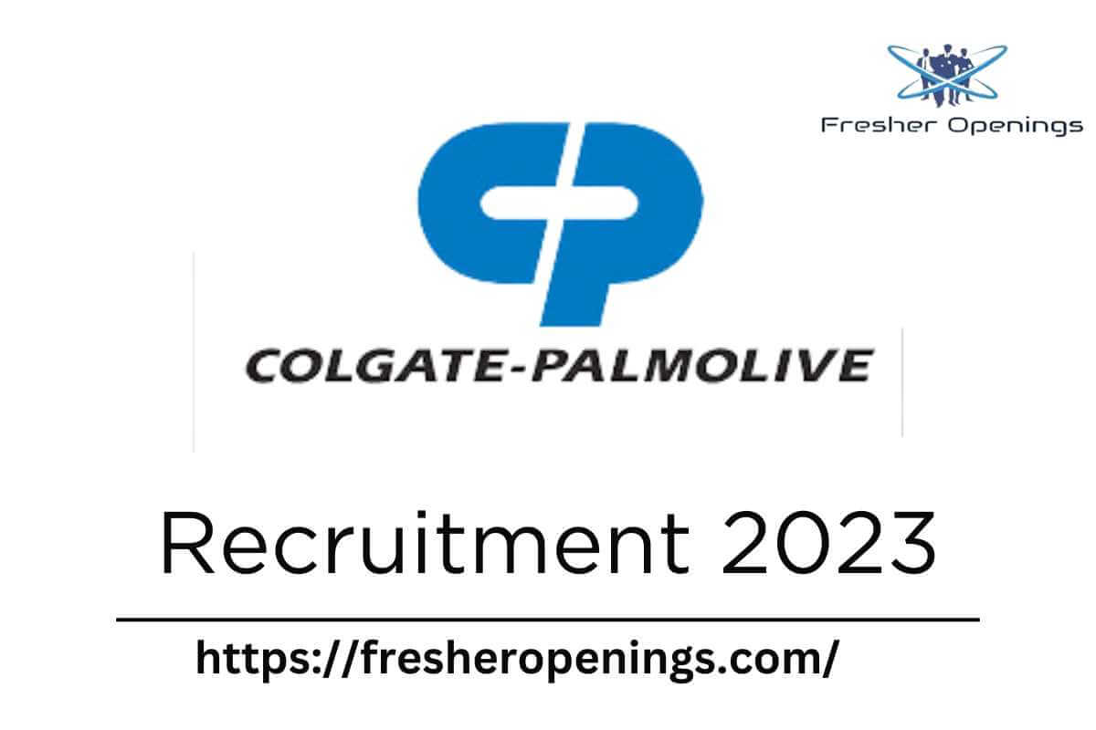 Colgate-Palmolive Recruitment 2023