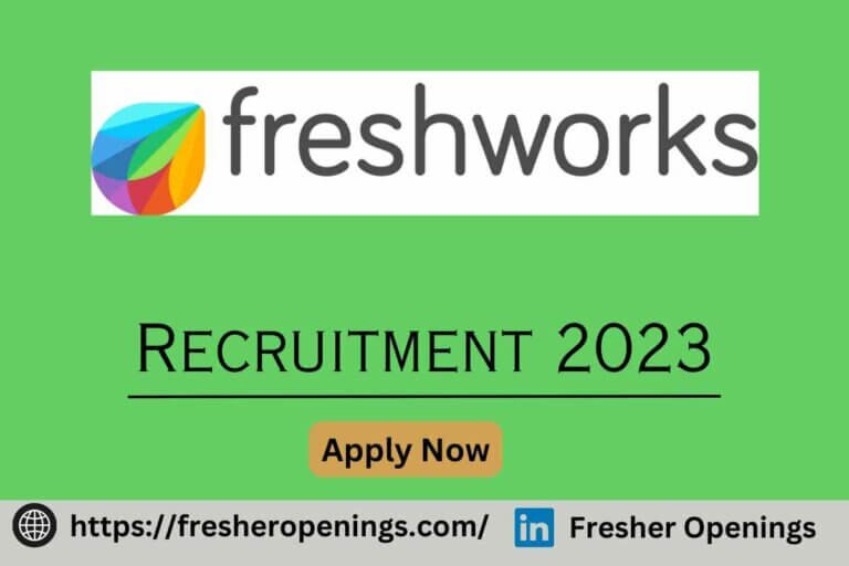 Freshworks Off Campus Hiring 2023