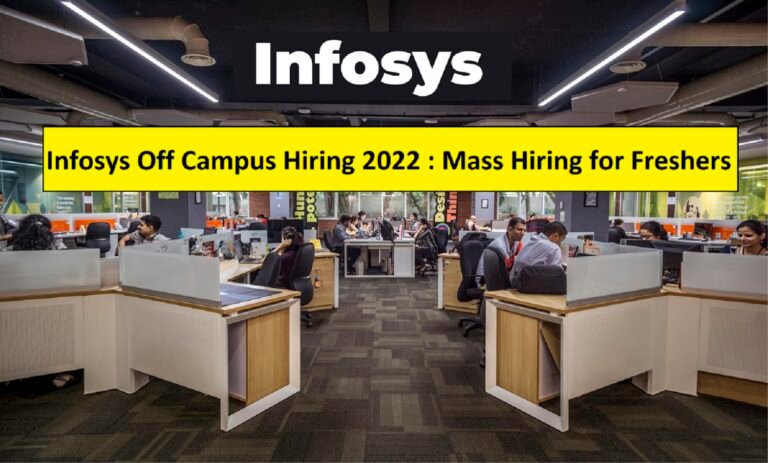 Infosys Off Campus Hiring 2022