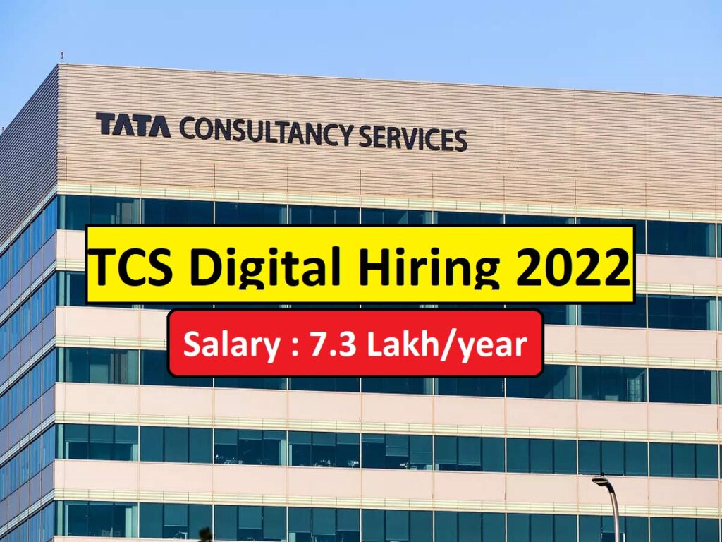 TCS Digital Hiring for 2022 Batch