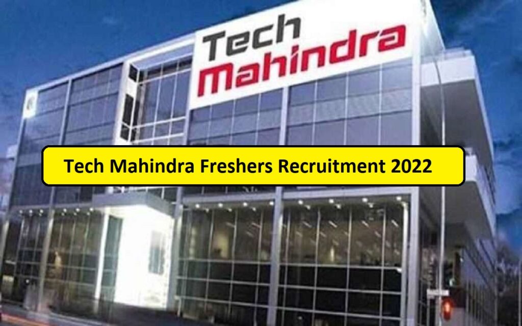 Tech Mahindra Off Recruitment 2022
