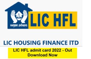 LIC HFL Admit card 2022