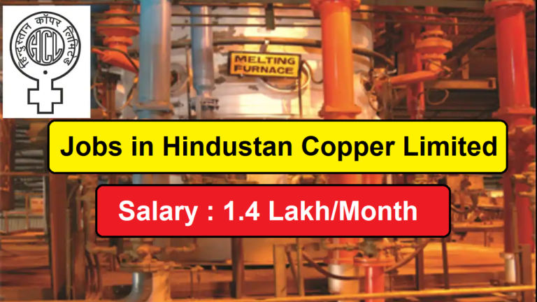 Hindustan Copper Limited Recruitment 2022