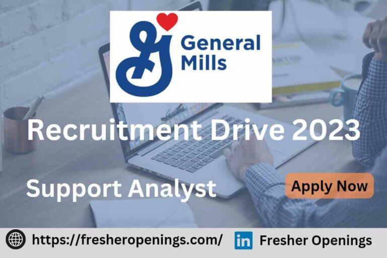 General Mills Freshers Recruitment 2023
