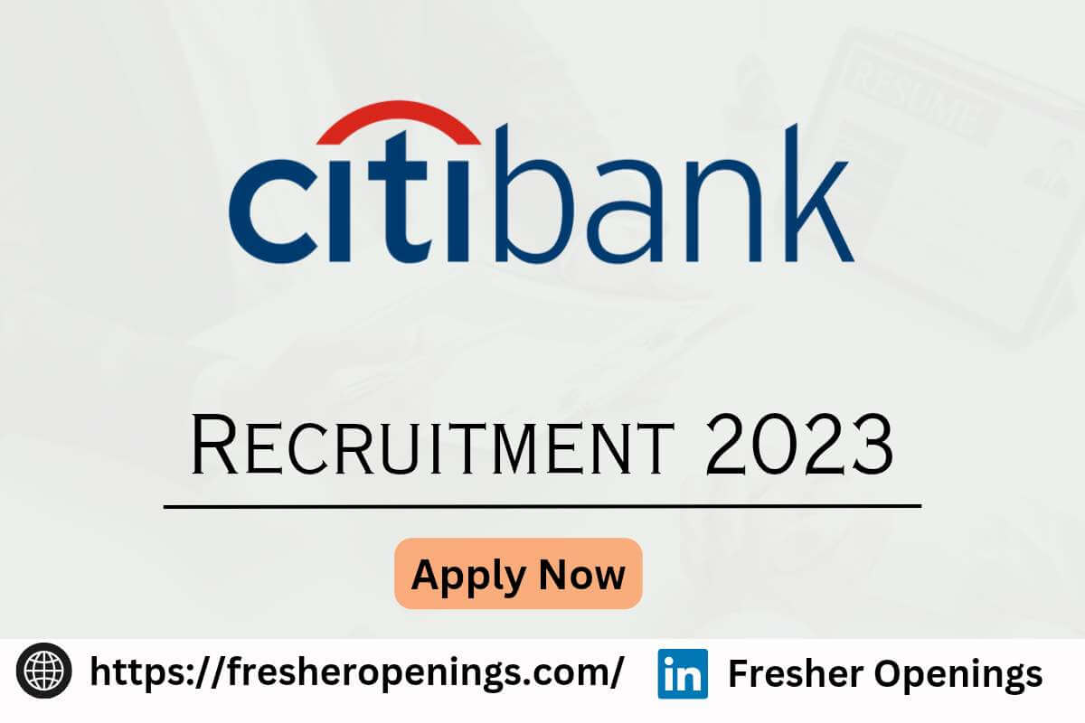 Citibank Hiring 2023