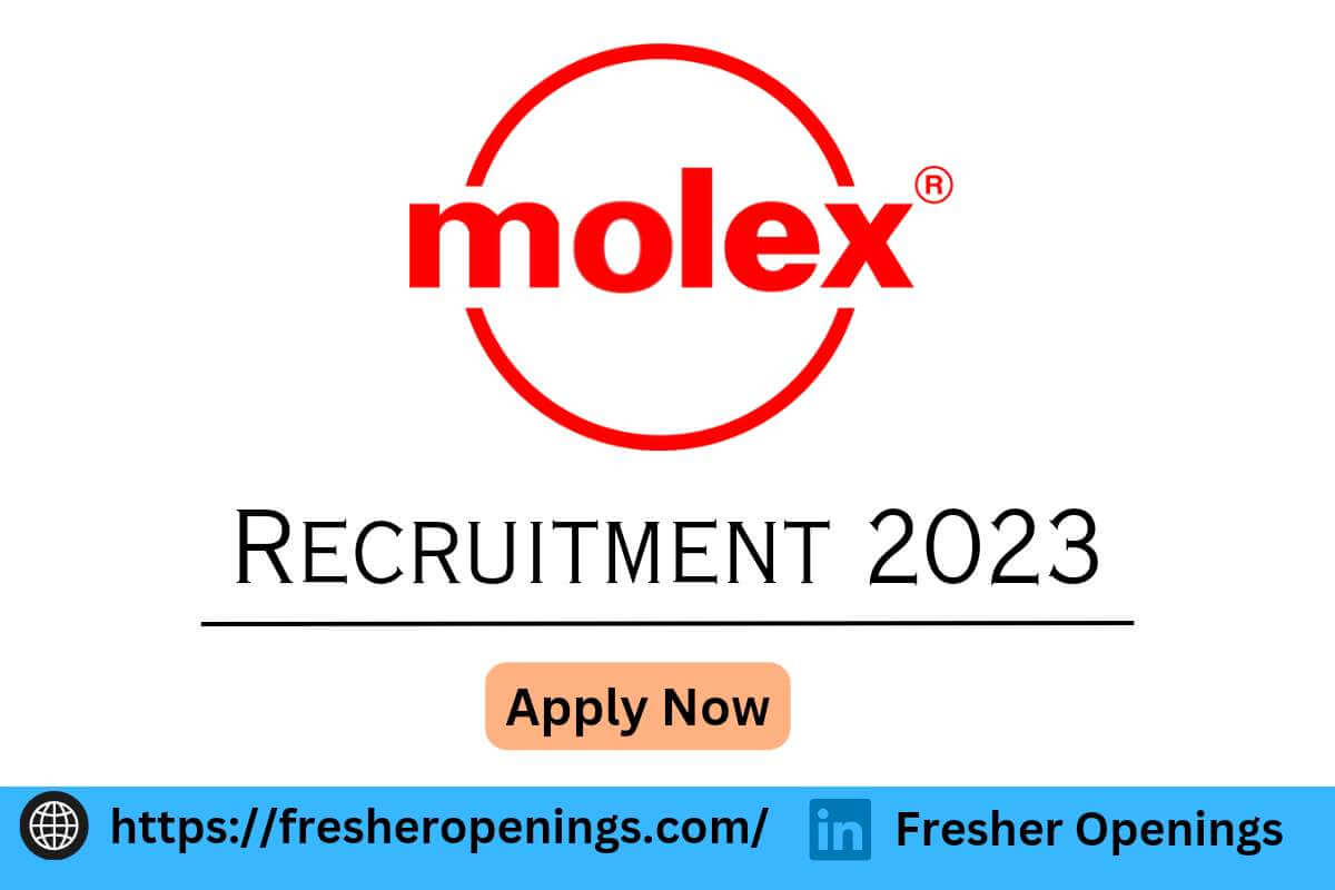 Molex Recruitment Drive 2023