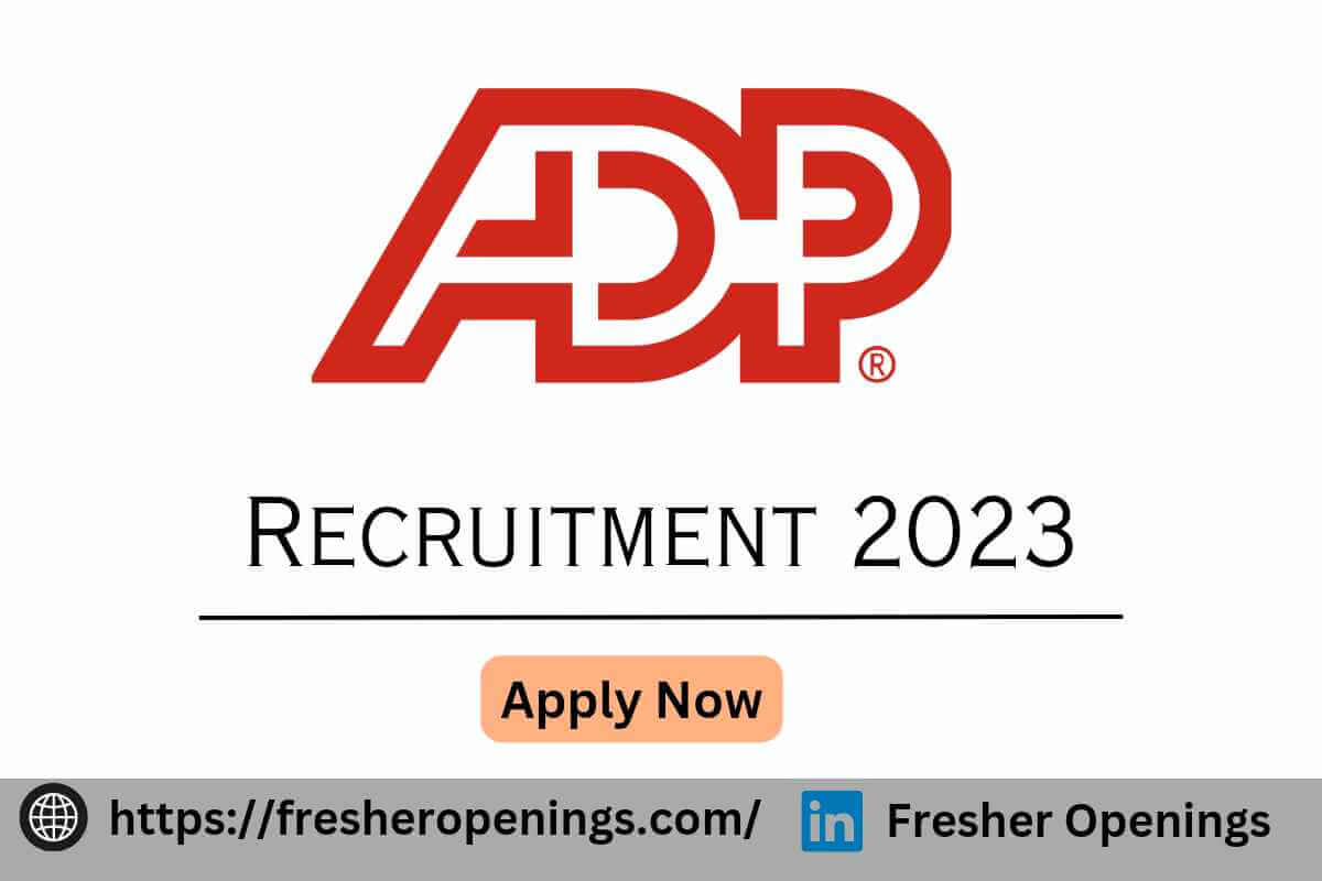 ADP Internship Recruitment 2023