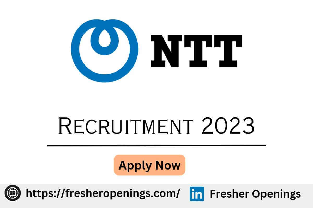 NTT Careers Recruitment 2023