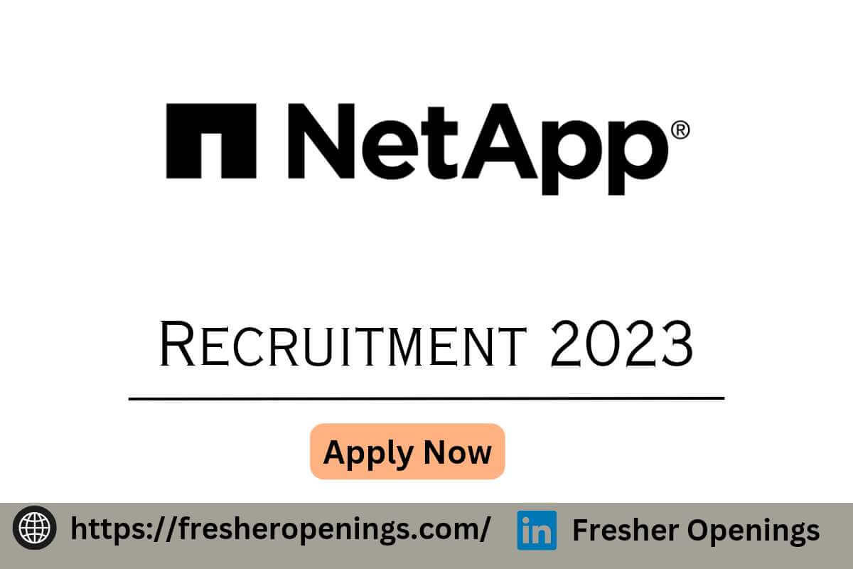 NetApp Off Campus Hiring 2023