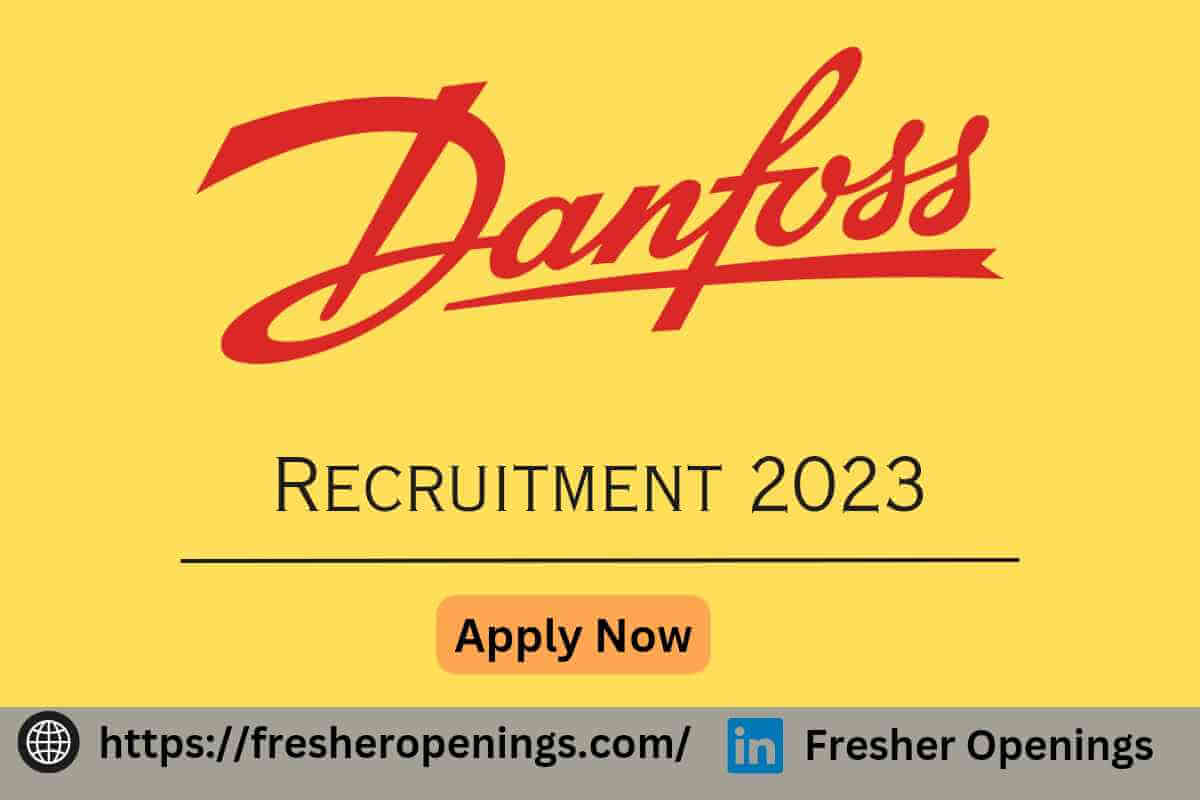 Danfoss Careers Recruitment 2023