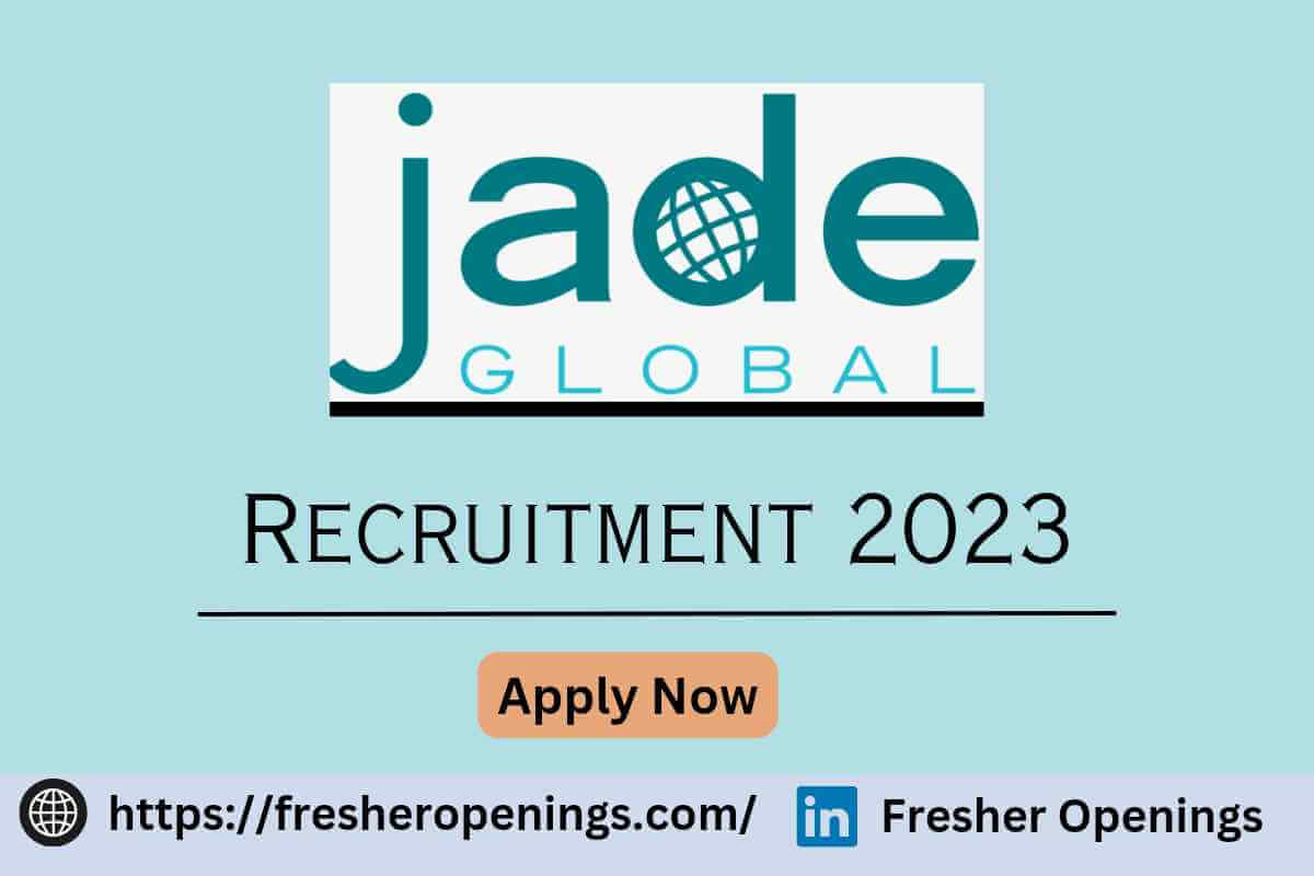Jade Global Careers 2023