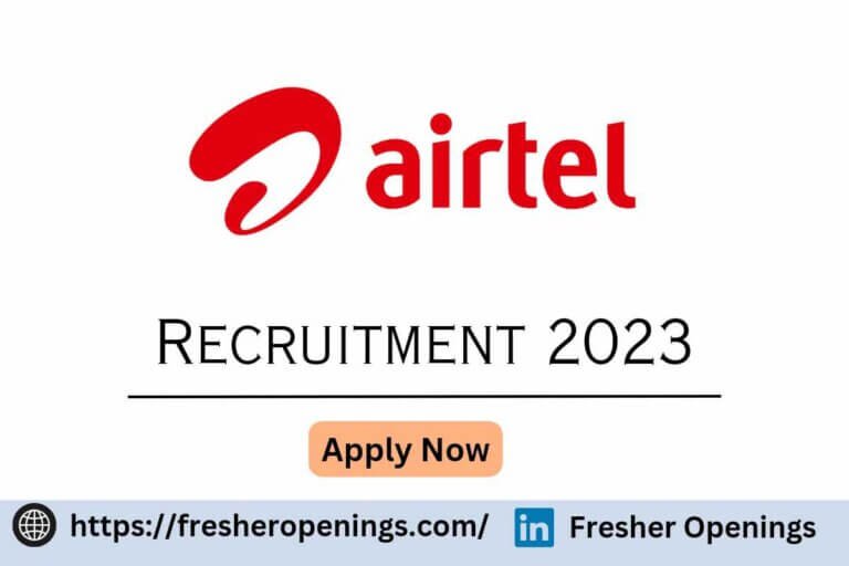 Airtel Off Campus Hiring 2023