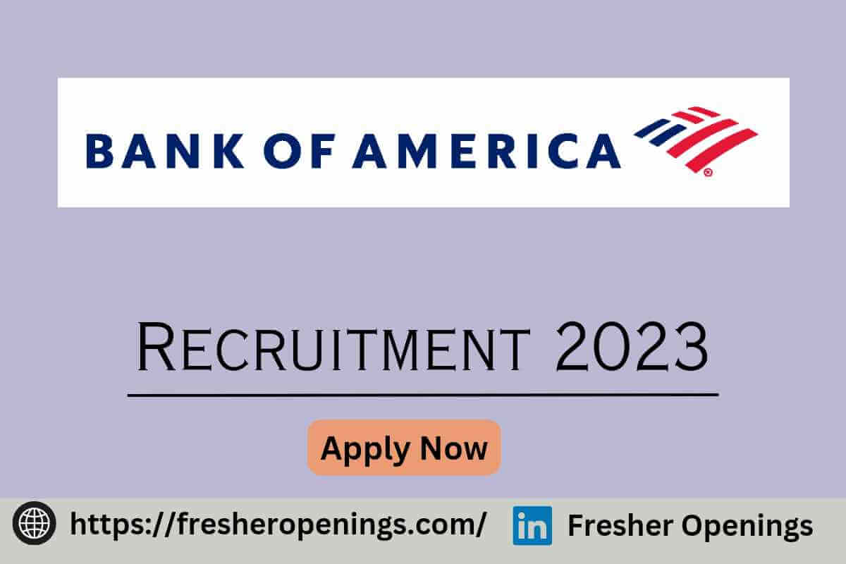 Bank of America Recruitment 2023