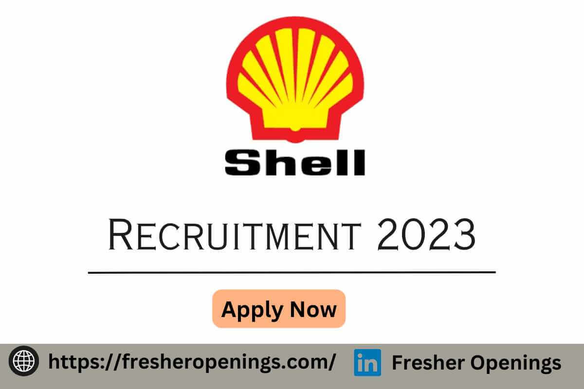 Shell Careers Recruitment 2023