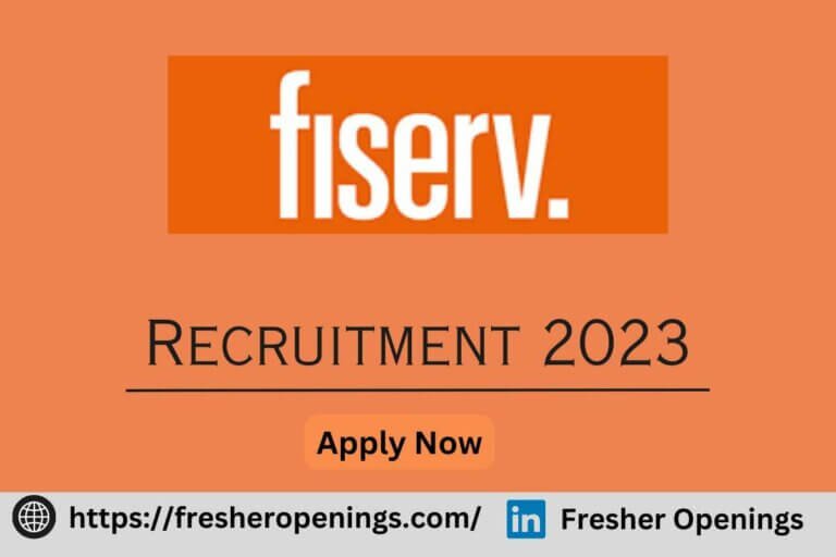 Fiserv Off Campus Hiring 2023