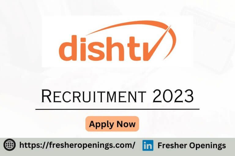 DishTV India Off Campus Drive 2023