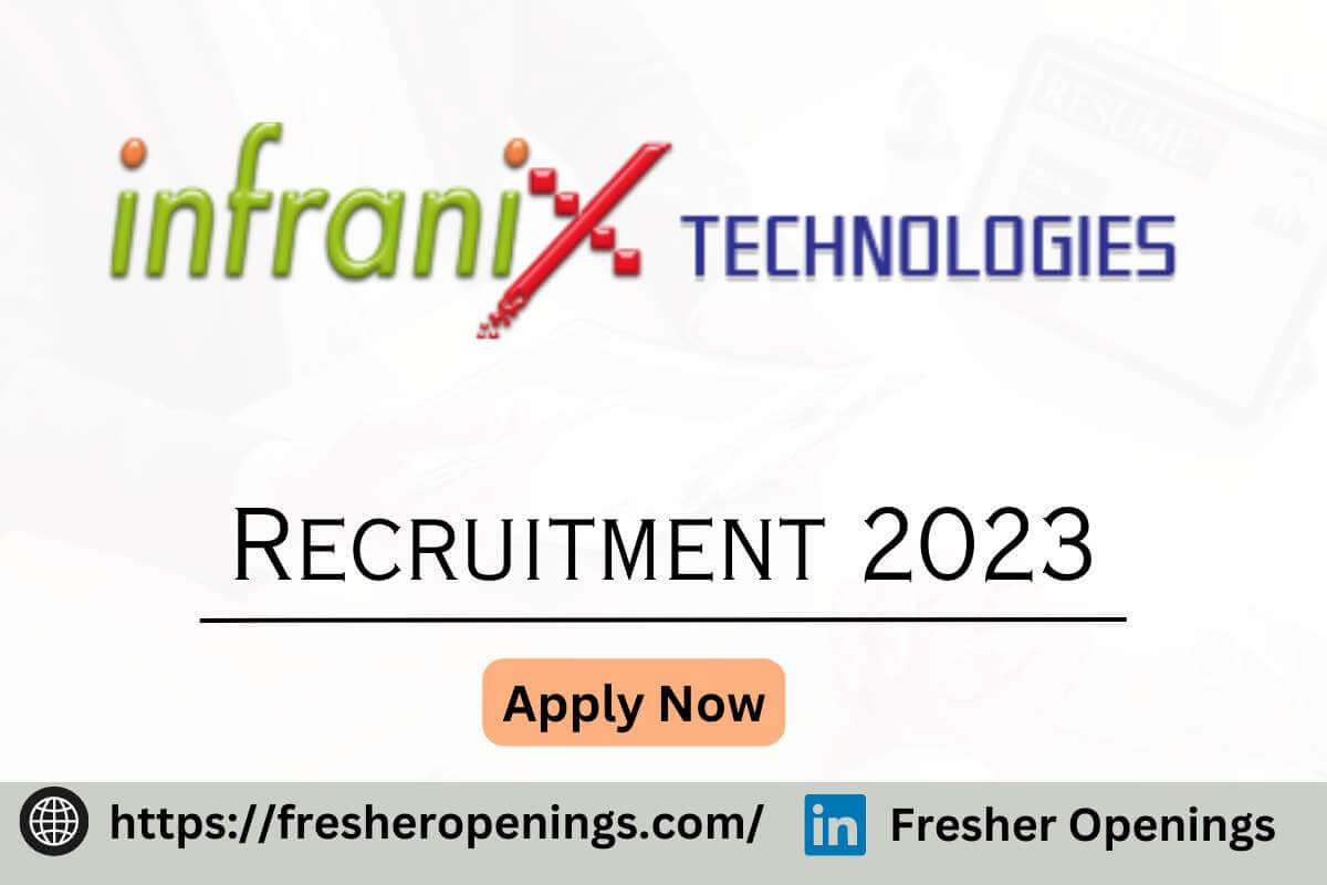 INFRANIX Technologies Recruitment 2023