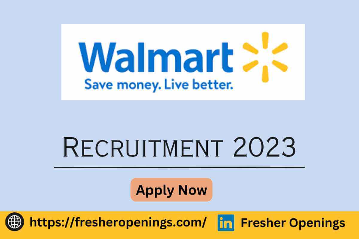 Walmart Off Campus Recruitment 2023