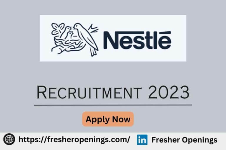Nestlé Off Campus Hiring 2023