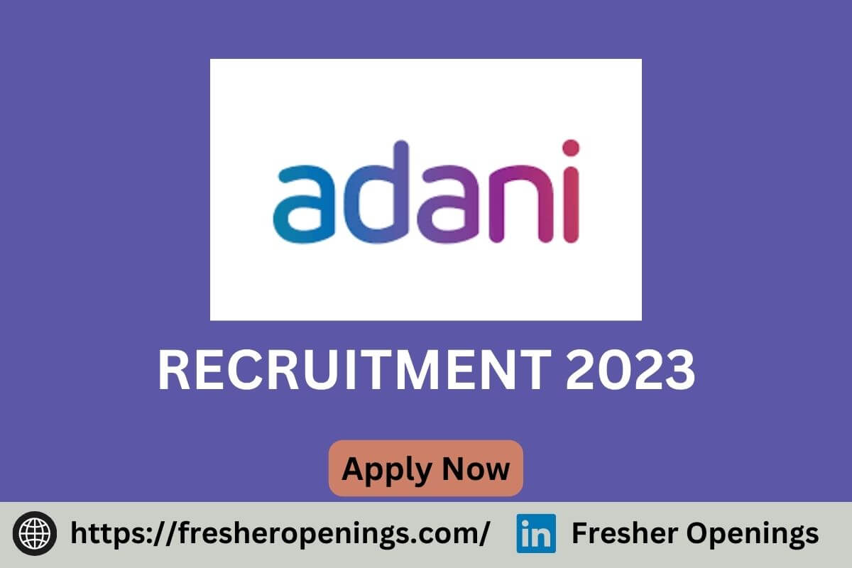 Adani Job Vacancies 2023-2024