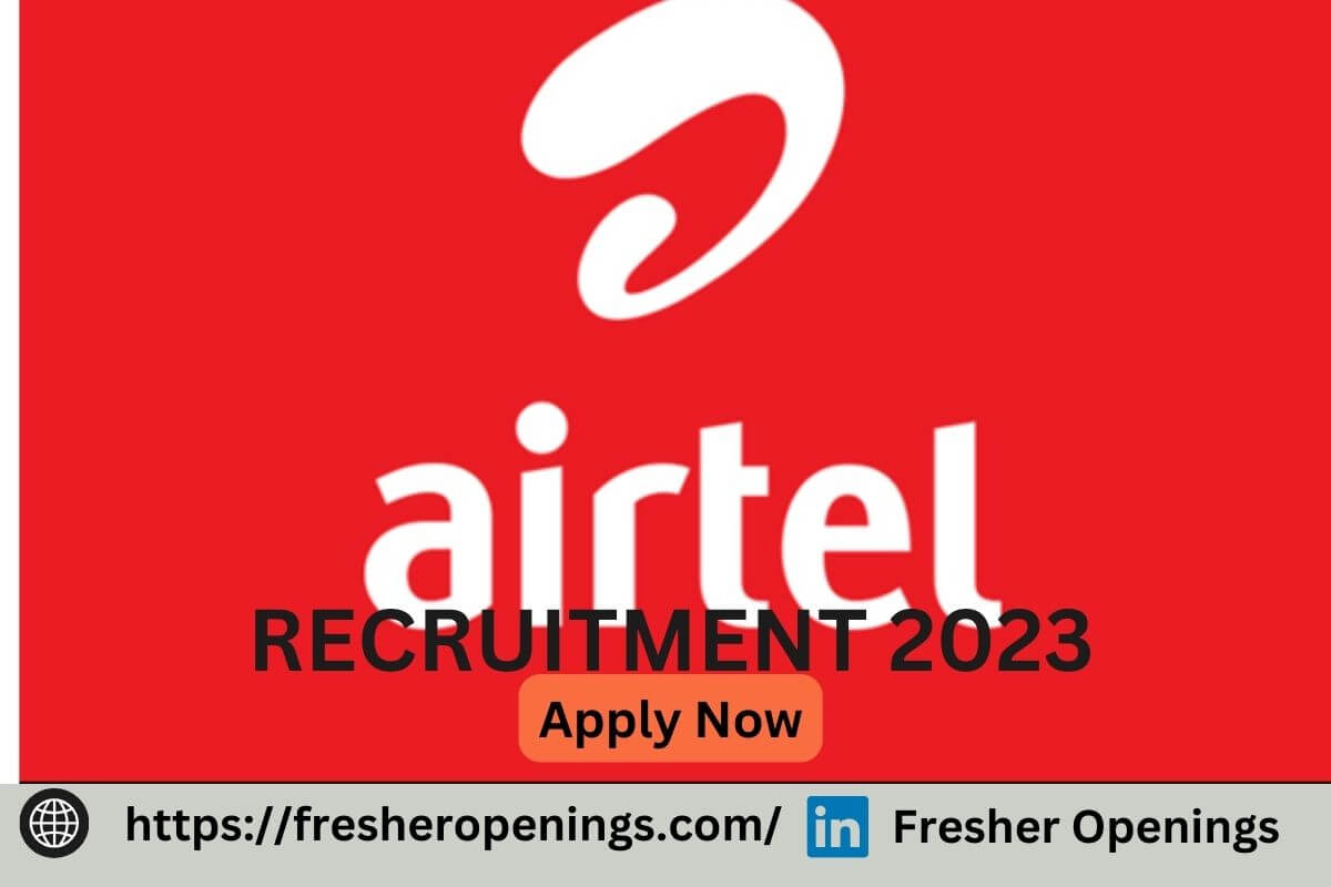 Bharti Airtel Jobs 2023