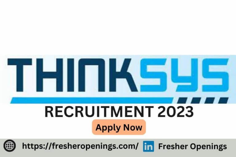 Thinksys Limited Hiring 2023