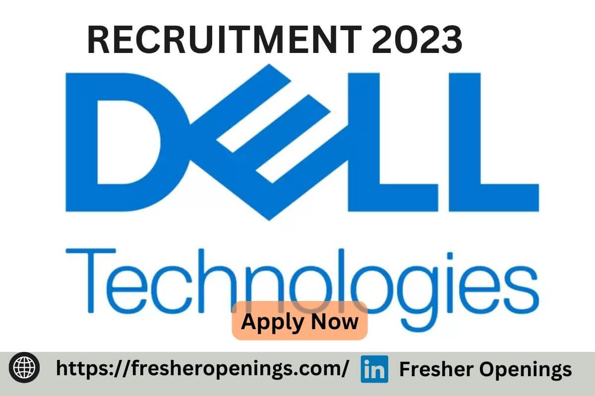 Dell Recruitment 2023