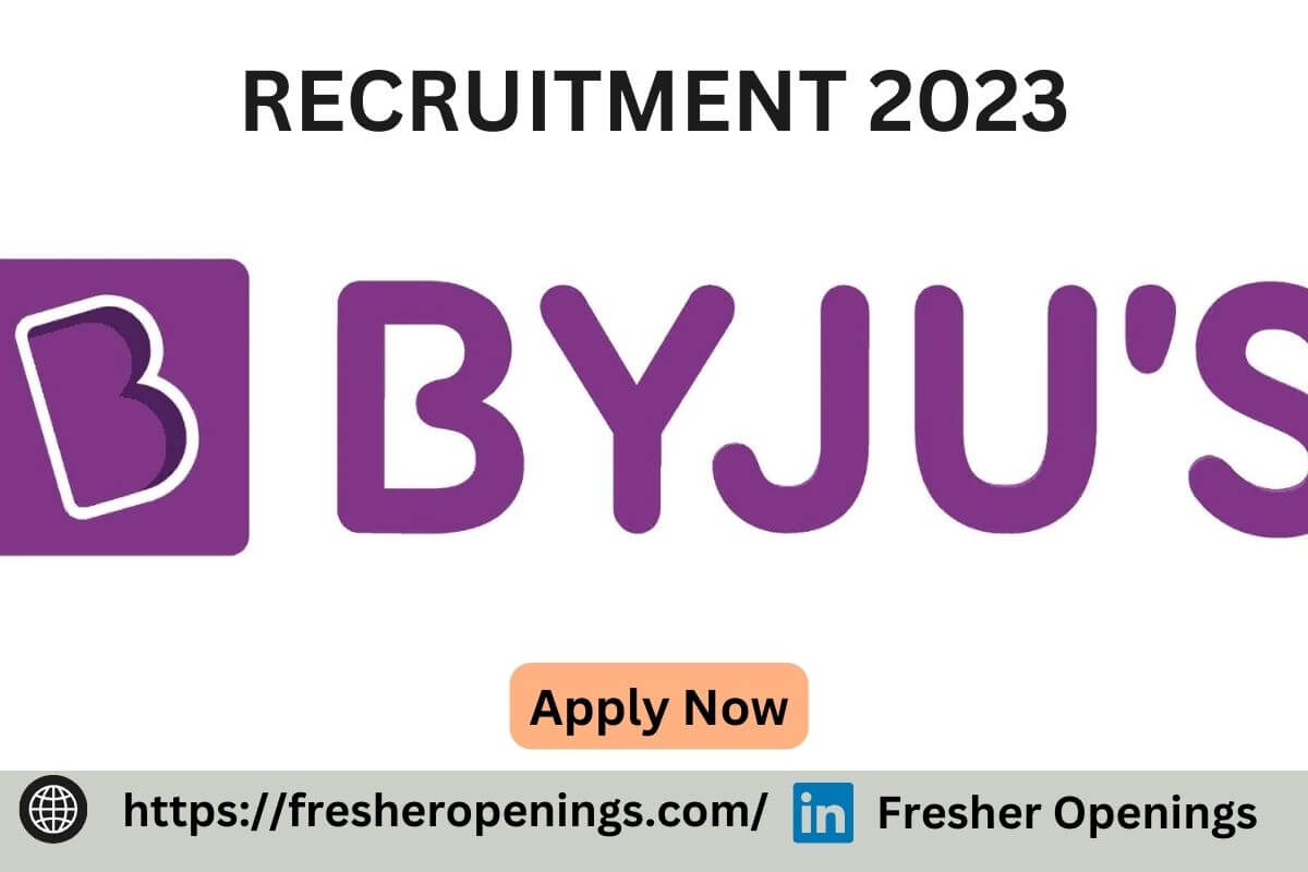 BYJU's Recruitment 2023