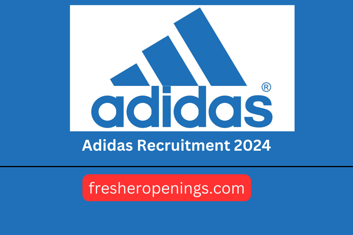 Adidas Recruitment Drive 2024
