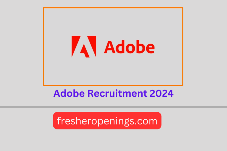 Adobe Off Campus Recruitment Drive 2024