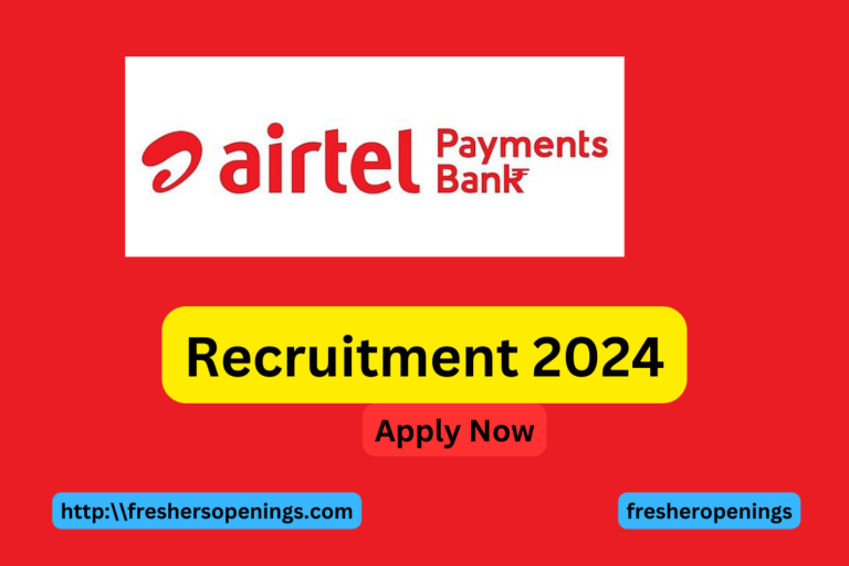 Airtel Payment Bank Off Campus Drive 2024