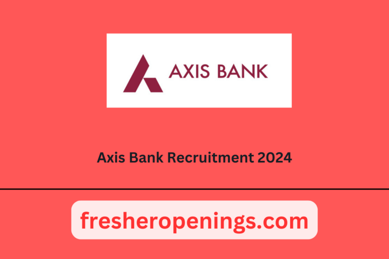 Axis Bank Recruitment 2024