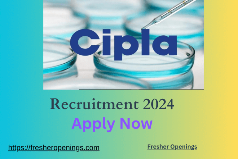 Cipla Careers Recruitment 2024