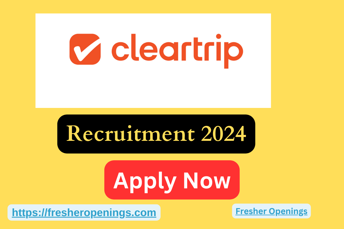 Cleartrip Careers Off Campus Drive 2024