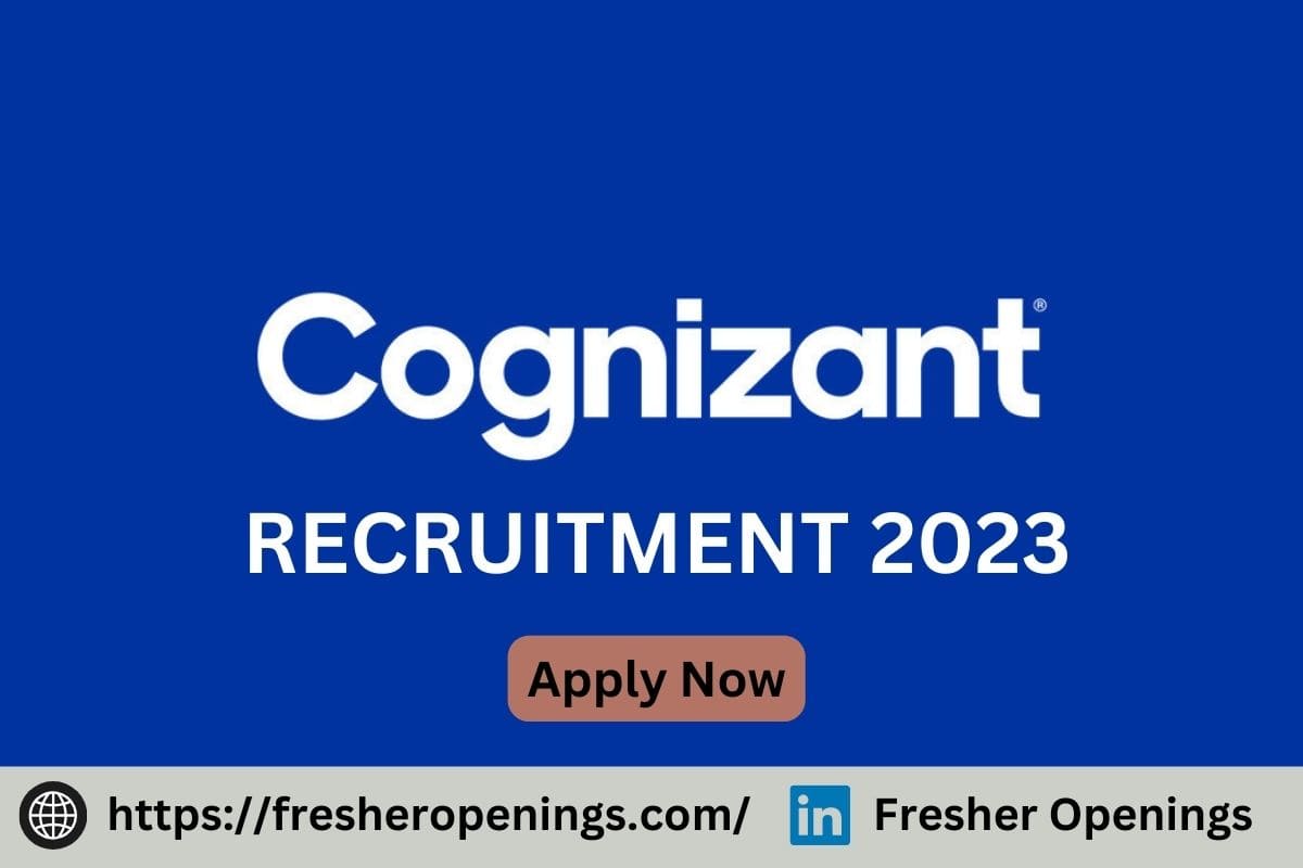 Cognizant Jobs for Freshers 20232024 Off Campus Hiring Drive Apply