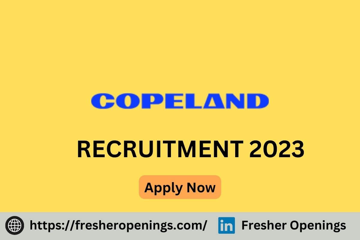 Copeland India Hiring 2023-2024