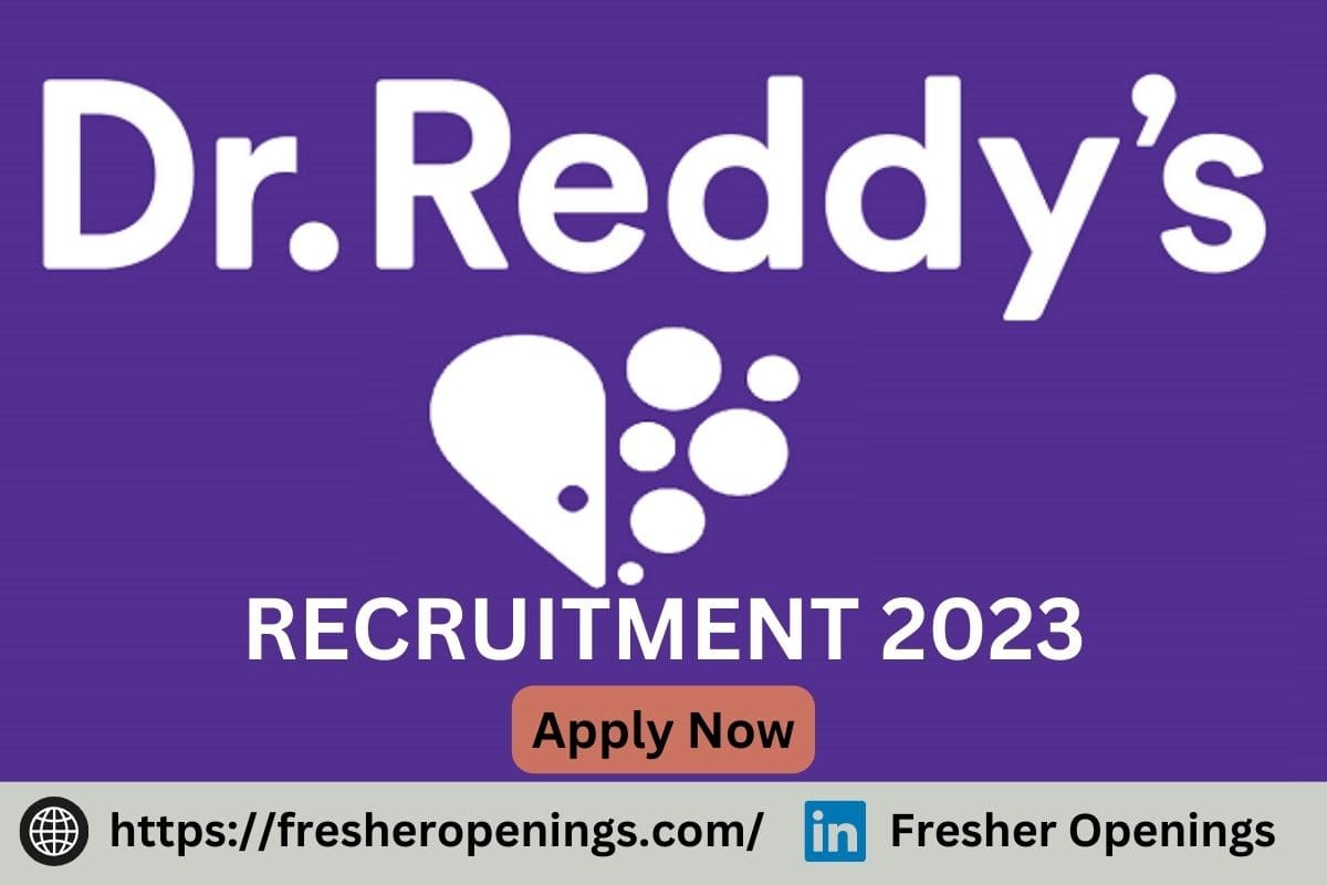 Dr Reddy Lab Jobs for Freshers 2023-2024