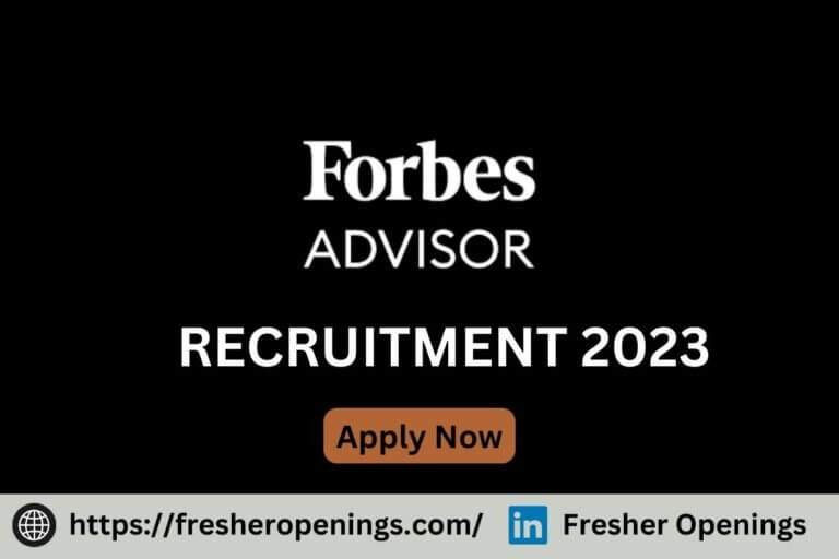 Forbes Advisor Jobs for Freshers 2023-2024