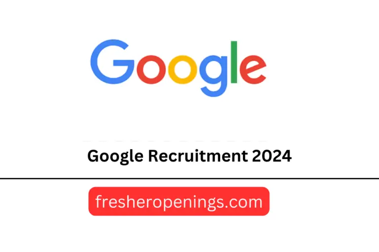 Google Recruitment 2024