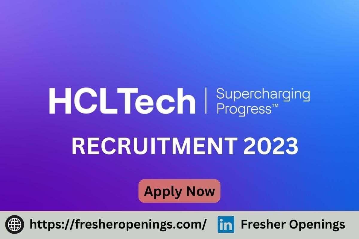 HCLTech Fresher Jobs 20232024 Freshers Hiring Drive Apply Soon