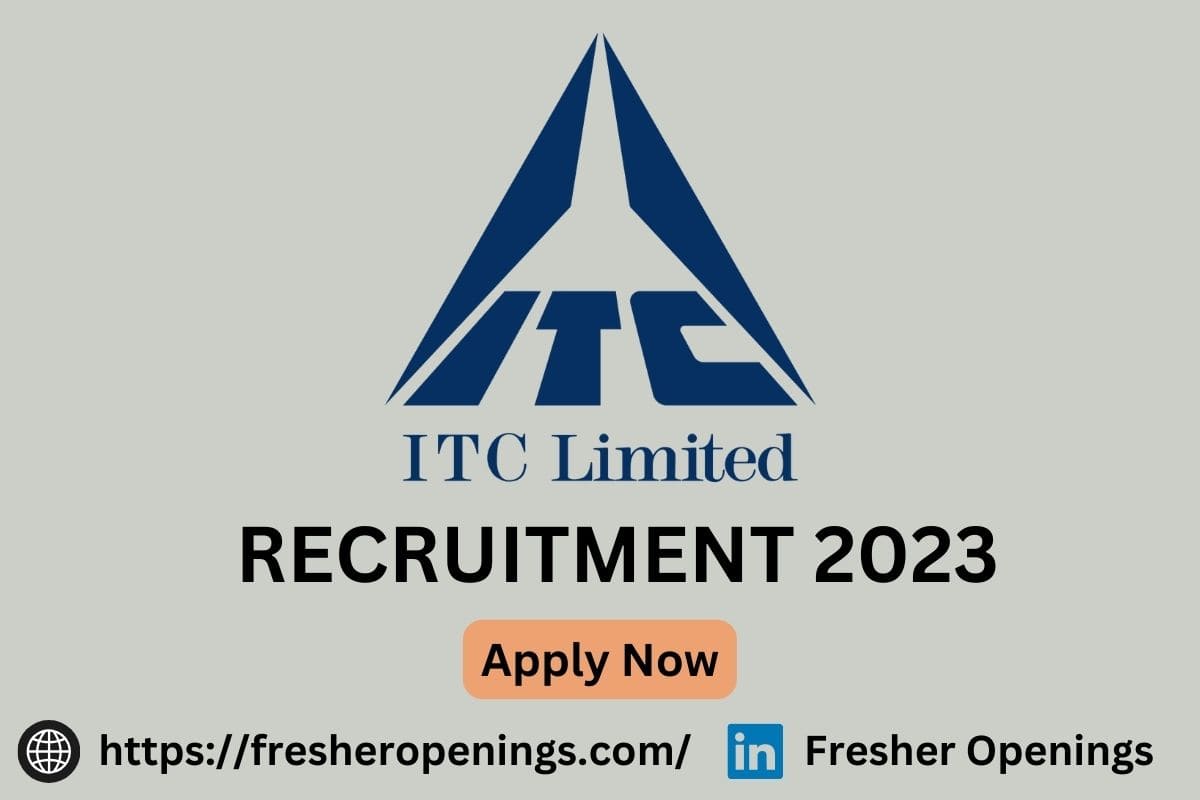 ITC Limited Job Vacancy 2023-2023