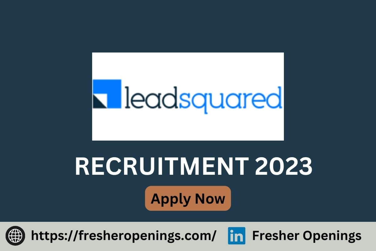 LeadSquared Job Openings 2023-2024