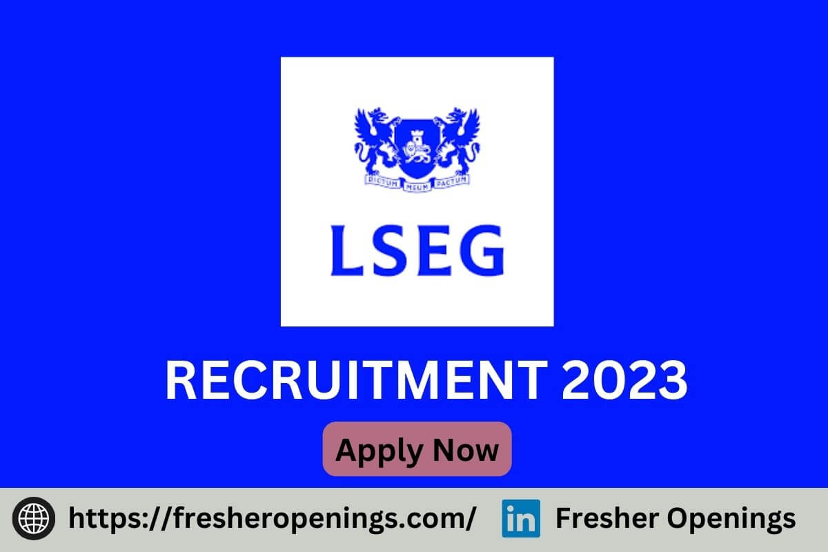 LSEG Fresher Jobs 2023-2024