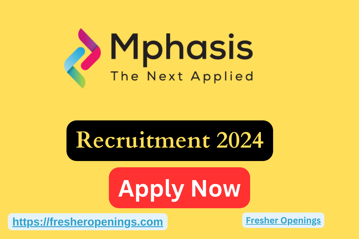 Mphasis Job Recruitment Drive 2024