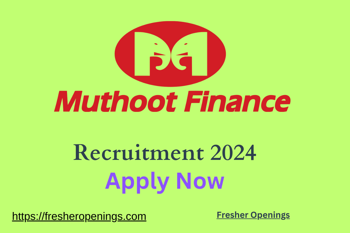 Muthoot Finance Off Campus Drive 2024
