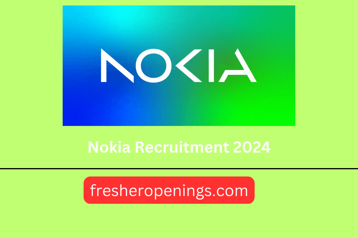Nokia Off Campus for Freshers 2024