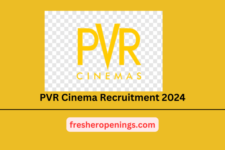 PVR Cinema Recruitment 2024