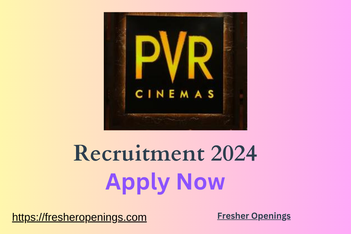 PVR India Off Campus Drive 2024
