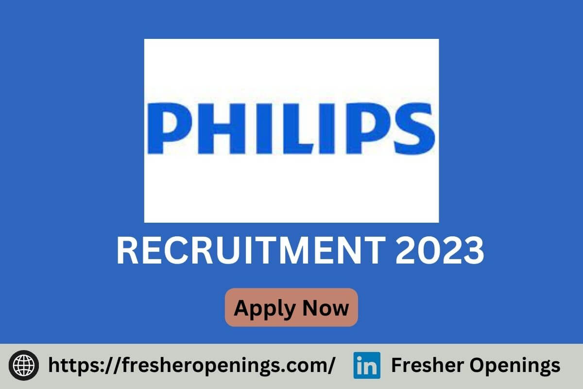 Philips Jobs for Freshers 2023-2024